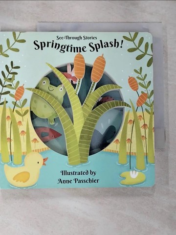 【書寶二手書T4／少年童書_R1Y】Springtime Splash!_Passchier, Anne (ILT)