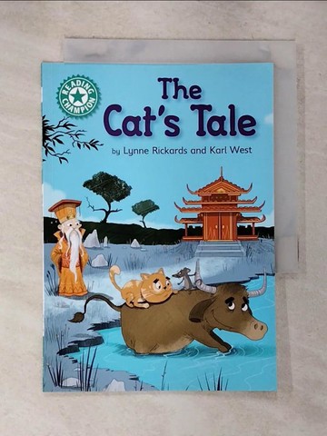 【書寶二手書T9／原文小說_RW2】Reading Champion: the Cat's Tale_Lynne Rickards