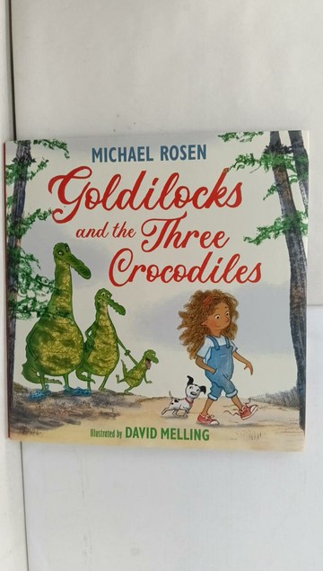【書寶二手書T1／少年童書_Y8U】Goldilocks and the Three Crocodiles_Michael Rosen