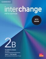 Interchange Level 2B Student's Book with eBook  Richards 2020 Cambridge