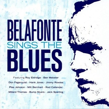 【停看聽音響唱片】【CD】Harry Belafonte / Belafonte Sings the Blues ， 哈利．貝拉方提 / 演唱藍調 (CD)
