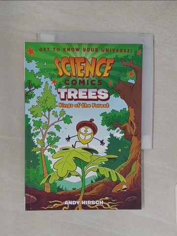【書寶二手書T1／兒童文學_S84】Science Comics: Trees: Kings of the Forest_Hirsch, Andy