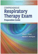 Comprehensive Respiratory Therapy Exam Preparation (4版) Heuer 2021 Jones & Bartlett learning (J&B)
