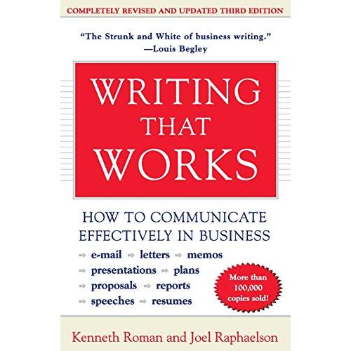 Writing That Works, 3rd Edition: How to Communicate Effectively in