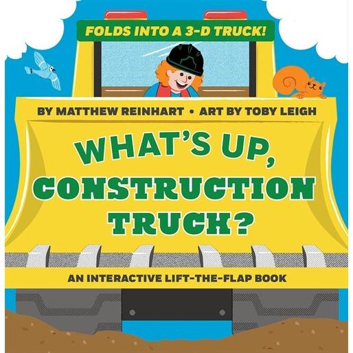 What's Up  Construction Truck? (a Pop Magic Book): Folds Into a 3-D Truck! (Board Books)