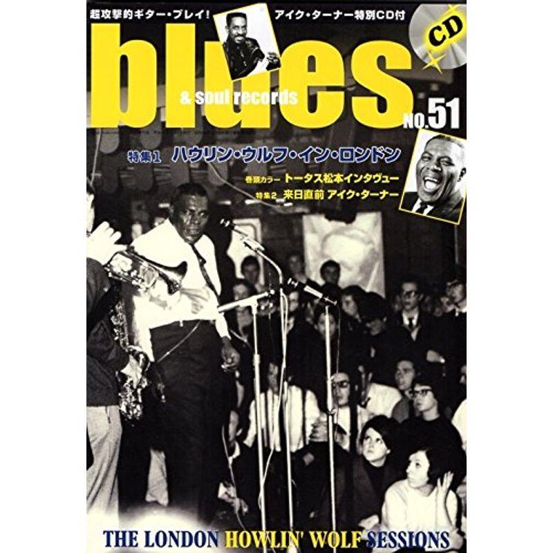 blues  soul records (ブルース  ソウル・レコーズ) 2003年06月号 No.51