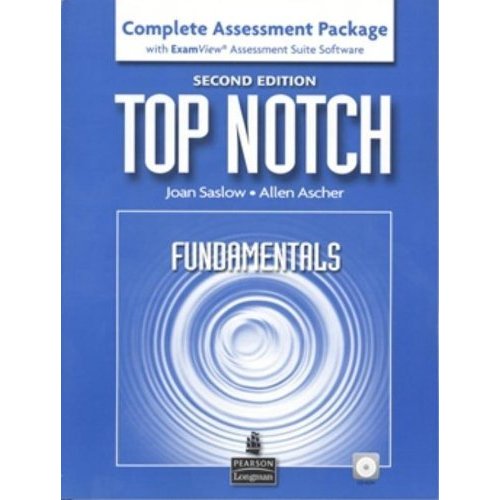 Top Notch (2E) Fundamentals Complete Assessment Package with  ExamView CD-ROM