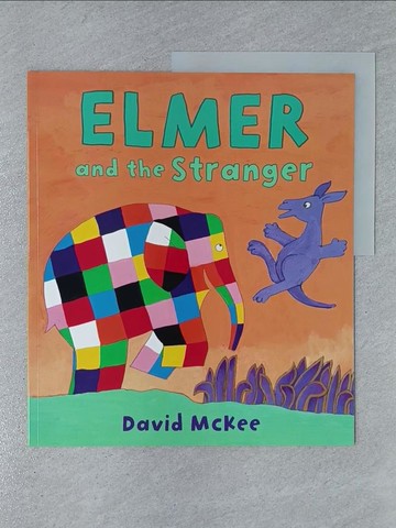 【書寶二手書T1／少年童書_ZAA】Elmer and the Stranger_David McKee