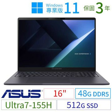 ASUS 華碩 ExpertBook B3 B3608 商用筆電 16吋/Ultra7-155H/48G/512G SSD/Win11 Pro/3Y