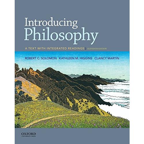 Introducing Philosophy: A Text With Integrated Readings