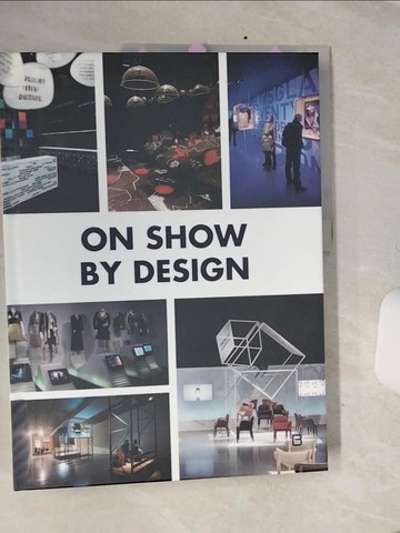 【書寶二手書T1／設計_QE1】On Show By Design
