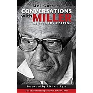 Conversations with Miller (Paperback  Centenary Edition)