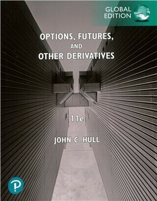 Options, Futures, and Other Derivatives (11版) HULL 2021 Pearson