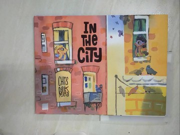 【書寶二手書T4／少年童書_UJ9】In the City_Raschka, Chris