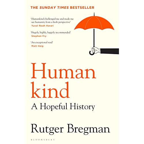 Humankind: A Hopeful History