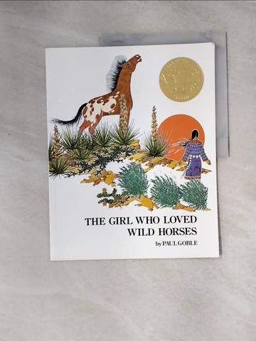 【書寶二手書T9／少年童書_TTH】The Girl Who Loved Wild Horses_Goble, Paul