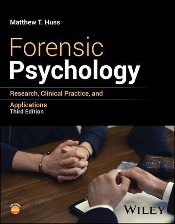 Forensic Psychology: Research, Clinical Practice, and Applications (1版) Matthew T. Huss 2025 jw