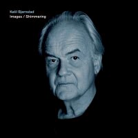 凱特爾．畢卓斯坦：印象＆微光 Ketil Bjørnstad: Images / Shimmering (2CD) 【Grappa】