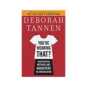 You're Wearing That? (Hardcover)