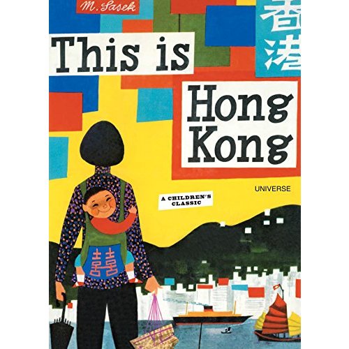 This is Hong Kong: A Children's Classic (This is .)