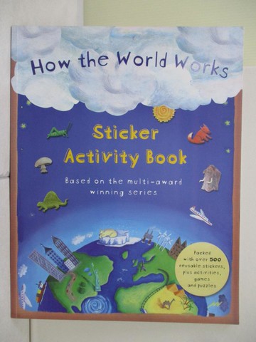 【書寶二手書T8／少年童書_R4O】I Wonder - How the World Works Sticker Activity Book_Christiane Dorion ; Beverley Young