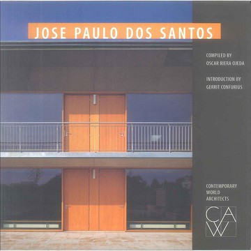 CWA:Jose Paulo Dos Santos -9781564965738 絕版英文設計書 [建築人設計人的店-上博圖書]