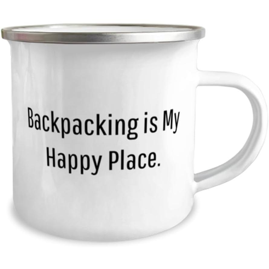 Sarcastic Backpacking Gifts  Backpacking is My Happy Place  Backpacking 12oz Camper Mug From Friends  For Friends  Backpacking gear  Backpacking eq