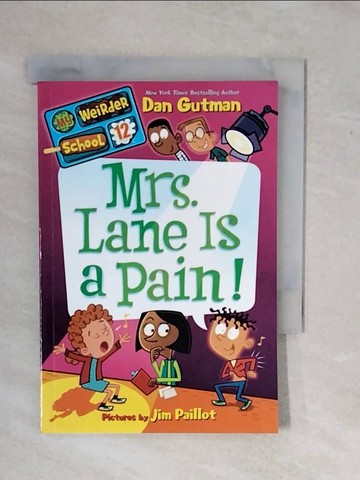 【書寶二手書T8／兒童文學_XV8】Mrs. Lane Is a Pain!_Gutman, Dan/ Paillot, Jim (ILT)