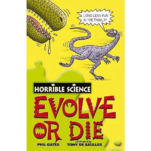 Evolve or Die (Horrible Science)