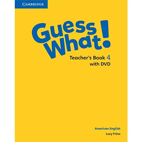 Guess What American English Level Teacher s book w DVD