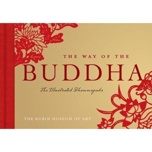 The Way of the Buddha: The Illustrated Dhammapada (Gift Book)