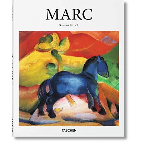 Franz Marc: 1880-1916  Pioneer of Abstract Painting