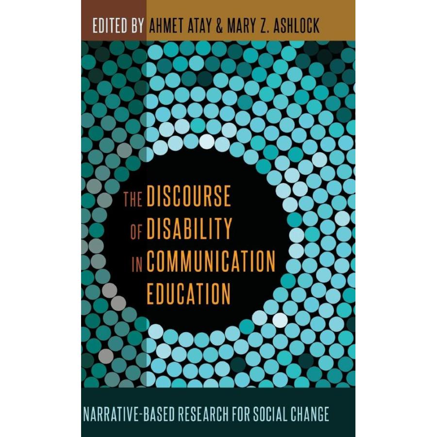 The Discourse of Disability in Communication Education: Narrative-Based Res