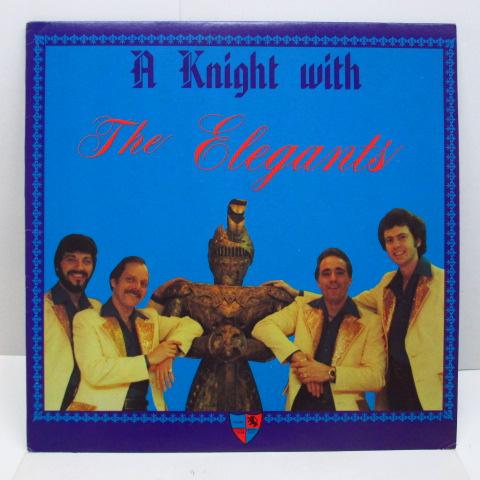 ELEGANTS-A Knight With The Elegants (US