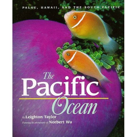 The Pacific Ocean (Life in the Sea)