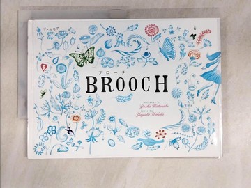【書寶二手書T7／兒童文學_UM1】Brooch_渡?良重 / ?田也哉子