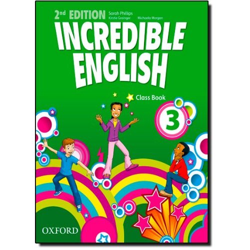 Incredible English: 3: Class Book