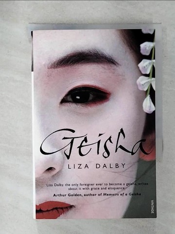 【書寶二手書T2／原文小說_R2H】Geisha_Liza Crihfield Dalby