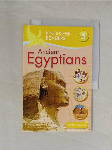 【書寶二手書T1／藝術_Y34】Kingfisher Readers: Ancient Egyptians (Level 5: Reading Fluently) (Kingfisher Readers) [Paperback]_Steele, Philip