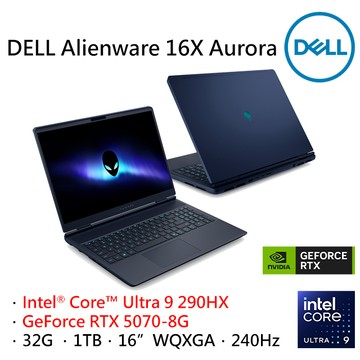 DELL Alienware 16X Aurora AC16251-R1968BTW (Ultra 9 290HX/32G/RTX5070-8G/1TB/W11/WQXGA/240Hz/16)