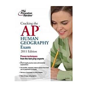 Cracking the AP Human Geography Exam  2011 (Paperback)