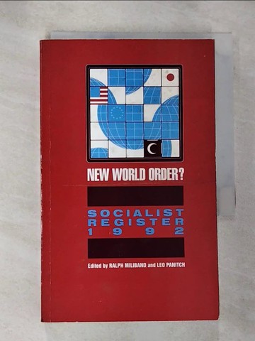 【書寶二手書T5／政治_RVB】Socialist Register: New World Order_Miliband, Ralph (EDT) / Panitch, Leo (EDT)