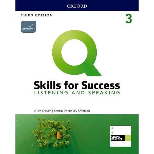 Q Skills for Success Level Listening and Speaking Student Book with iQ Online Practice