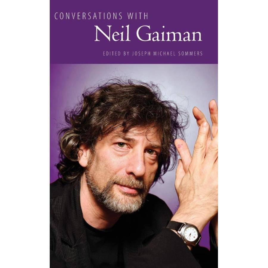 Conversations With Neil Gaiman (Literary Conversations)