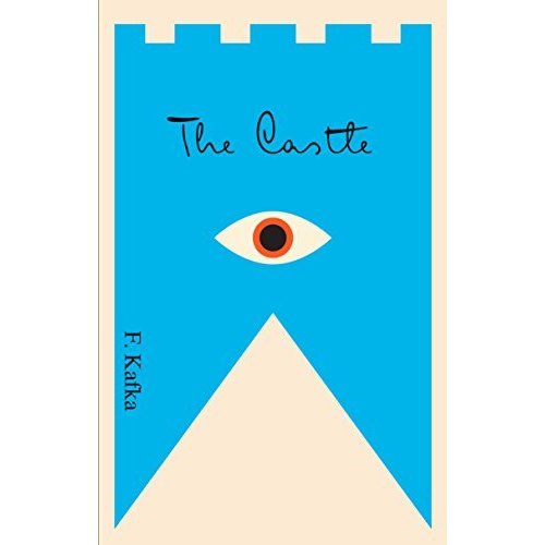 The Castle: A New Translation Based on the Restored Text (The Schocken Kafka Library)