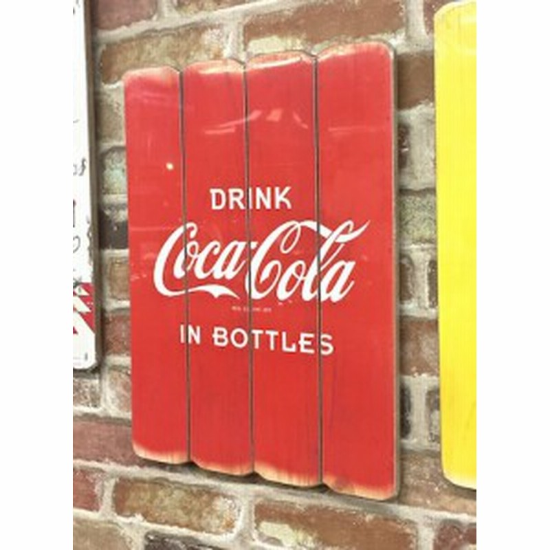 コカコーラ グッズ アメリカン雑貨 Coca Cola Coke Wood Sign In Bottles 看板 ポスター Pj0004 通販 Lineポイント最大1 0 Get Lineショッピング