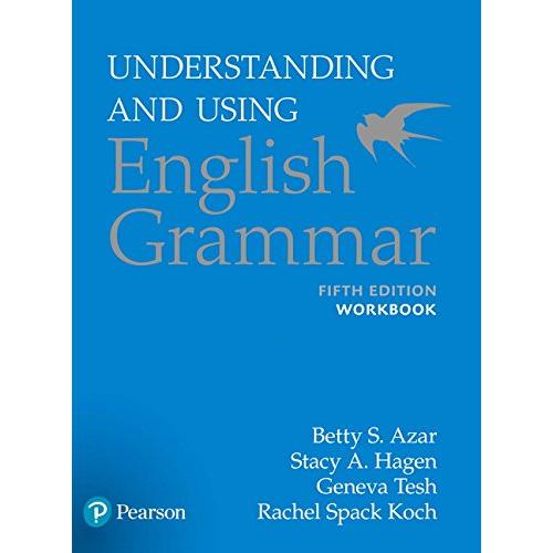 Azar-Hagen Grammar Understanding and Using English 5th Edition Workbook with Answer Key