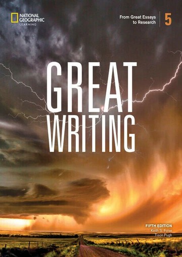 Great Writing 5th Edition Student Book with the Spark Platform 5 : Great Paragraphs (附線上密碼，一經刮開恕不退換)  Keith S. Folse 2024 Cengage