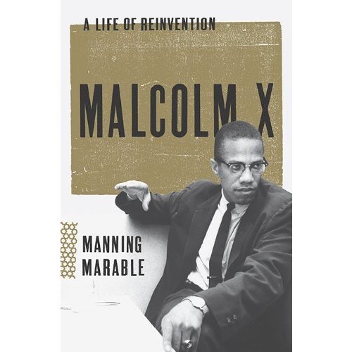 Malcolm X: A Life of Reinvention