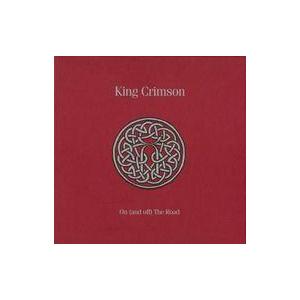 中古輸入洋楽CD King Crimson   On (and Off) The Road[輸入盤]